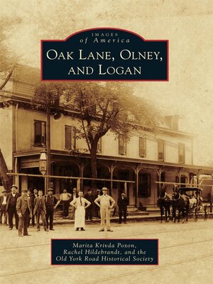 cover image of Oak Lane, Olney, and Logan